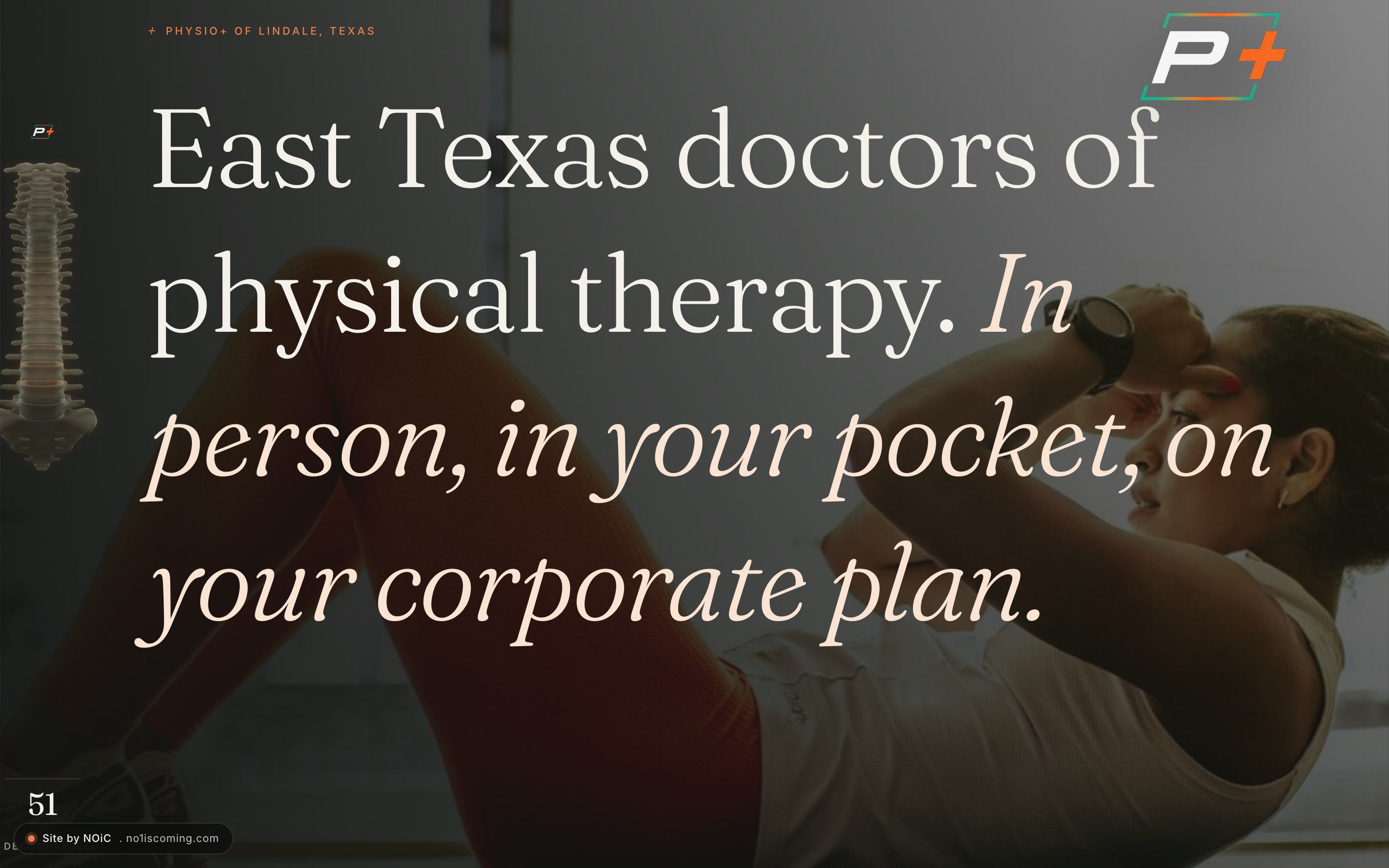 NOiC rebuild of Physio+ homepage East Texas hero with cinematic intro
